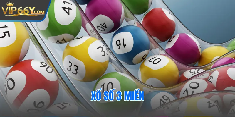 Xổ Số 3 Miền